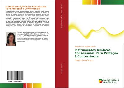 Instrumentos Jurídicos Consensuais Para Proteção à Concorrência