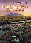 Magische Orte in Schottland 2