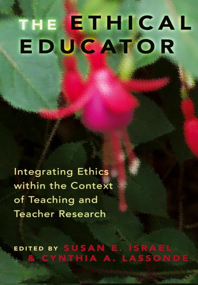 The Ethical Educator
