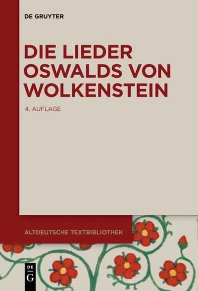 Die Lieder Oswalds von Wolkenstein