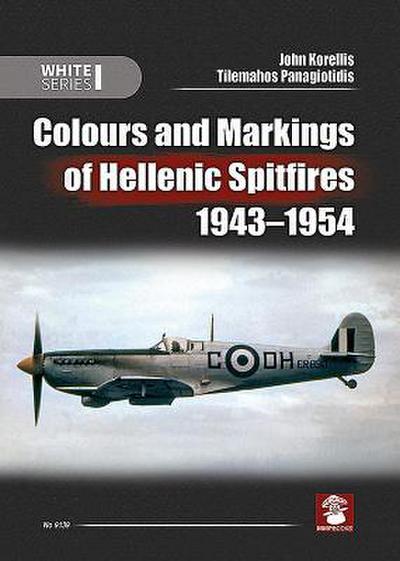 Colours and Markings of Hellenic Spitfires 1943-1954