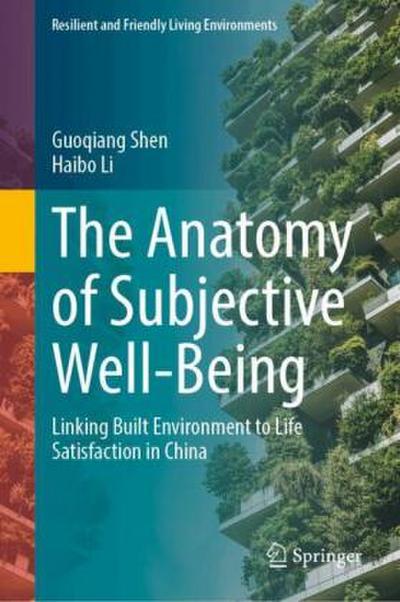 The Anatomy of Subjective Well-Being