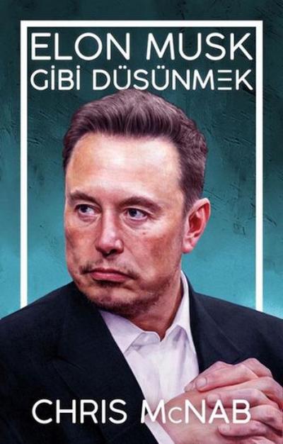 Elon Musk Gibi Düsünmek