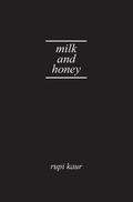 Milk and Honey. Gift Edition