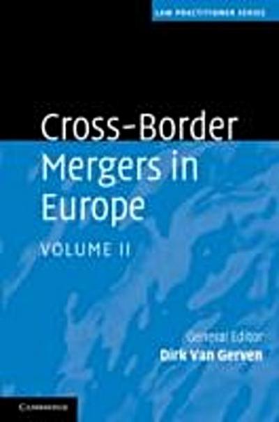 Cross-Border Mergers in Europe: Volume 2