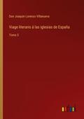 Viage literario á las iglesias de España