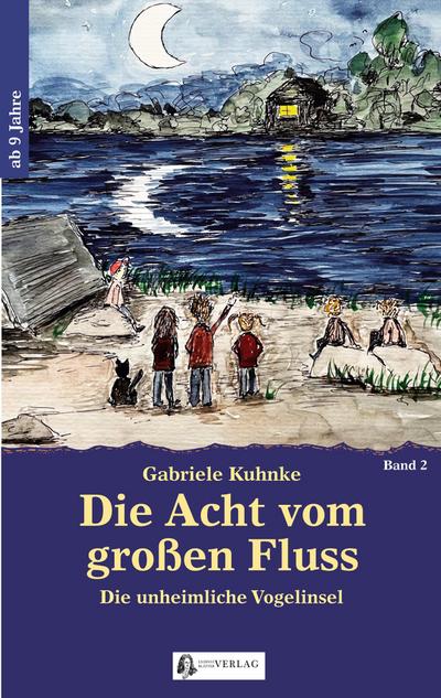 Die Acht vom großen Fluss, Bd. 2