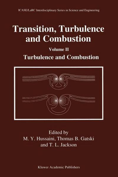 Transition, Turbulence and Combustion