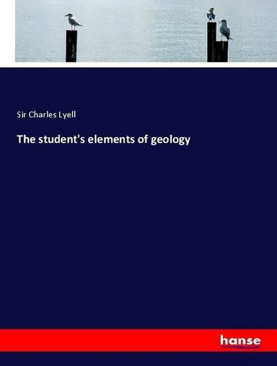 The student’s elements of geology