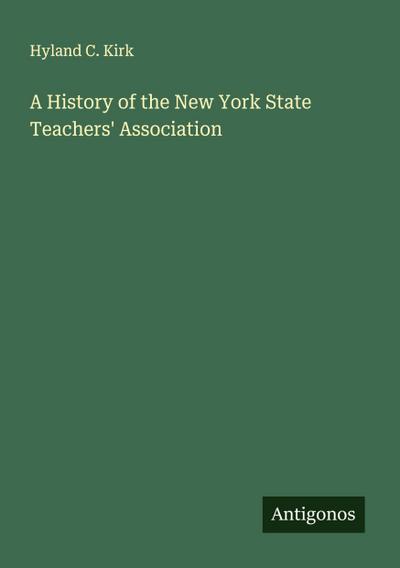 A History of the New York State Teachers’ Association