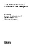 The New Institutional Economics of Corruption