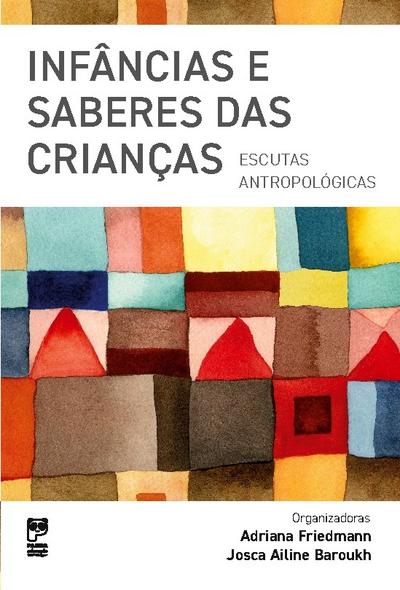 Infâncias e saberes das crianças