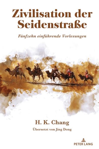 Zivilisation der Seidenstrae