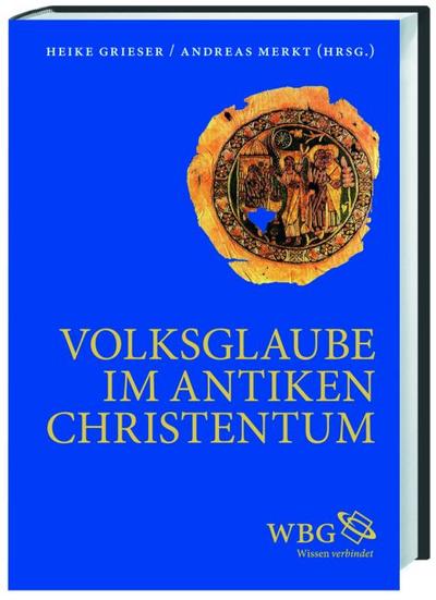 Volksglaube im antiken Christentum