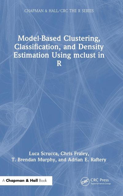 Model-Based Clustering, Classification, and Density Estimation Using mclust in R