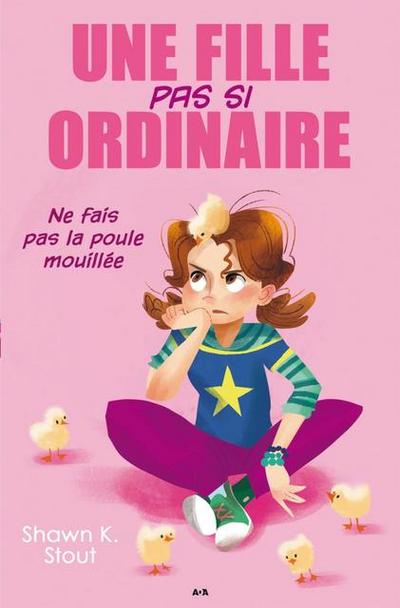 Une fille pas si ordinaire