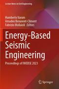 Energy-Based Seismic Engineering