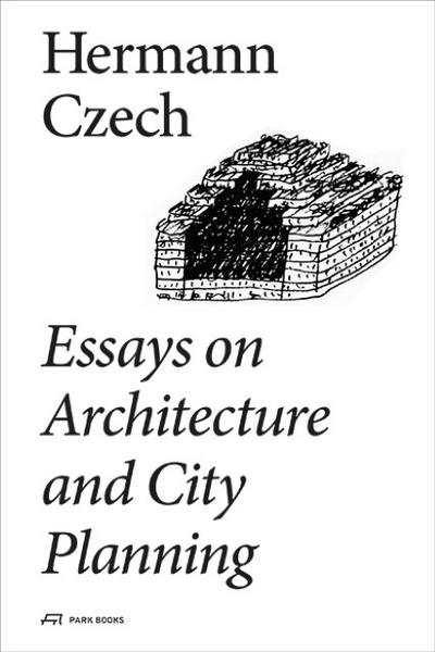 Essays on Architecture and City Planning