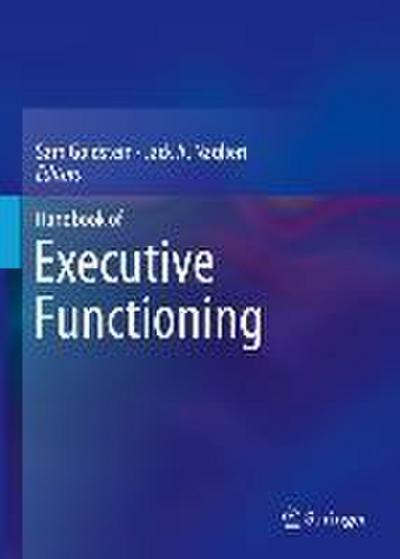 Handbook of Executive Functioning