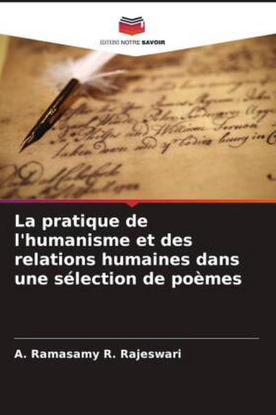 La pratique de l’humanisme et des relations humaines dans une sélection de poèmes