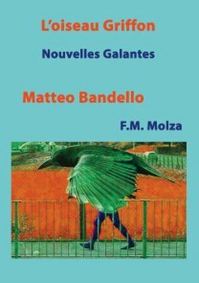 L’Oiseau Griffon et autres Nouvelles