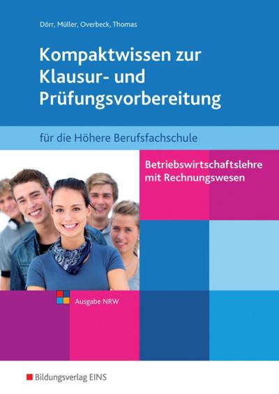 Betriebswirtschaftslehre mit Rechnungswesen für die Fachhochschulreife - Ausgabe Nordrhein-Westfalen
