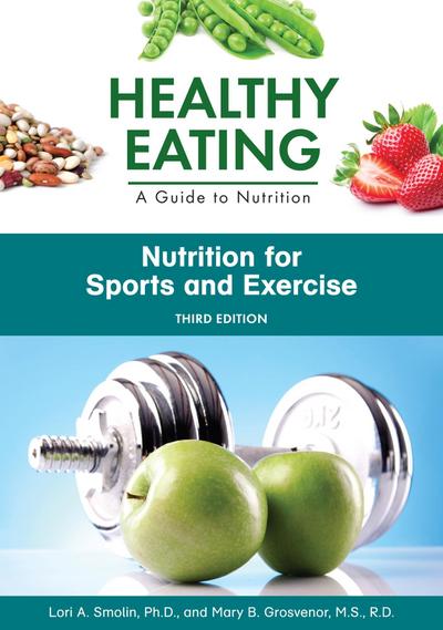 Nutrition for Sports and Exercise, Third Edition (Ls Edition)