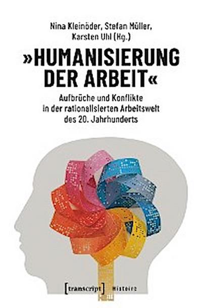 »Humanisierung der Arbeit«