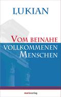 Vom beinahe vollkommenen Menschen