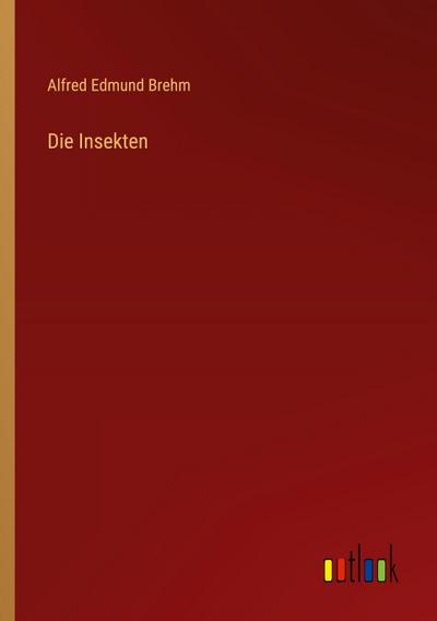 Die Insekten