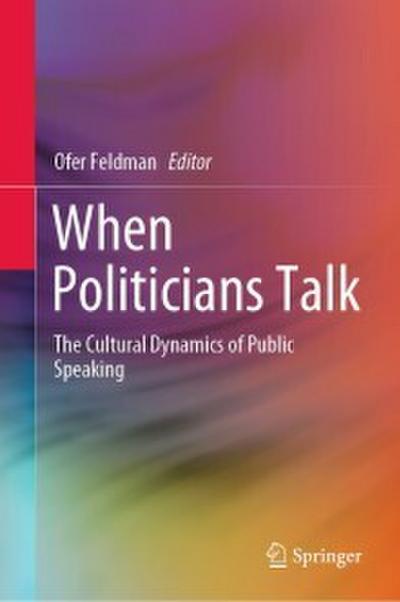 When Politicians Talk