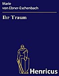 Ihr Traum