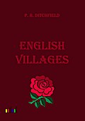English Villages P. H. Ditchfield Author