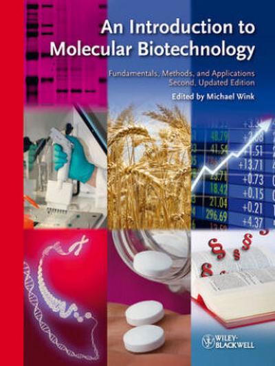 An Introducton to Molecular Biotechnology