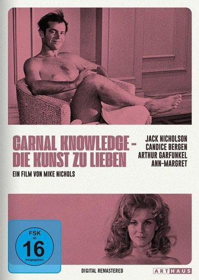 Carnal Knowledge - Die Kunst zu Lieben