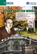 España Y Bretton Woods