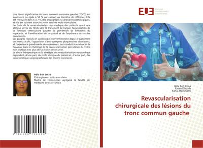 Revascularisation chirurgicale des lésions du tronc commun gauche