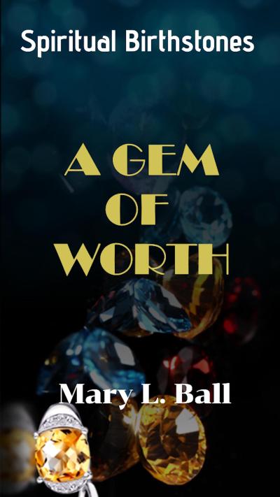 A Gem of Worth