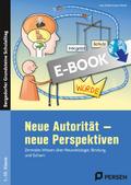 Neue Autorität - neue Perspektiven