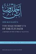 The Requirements of the Sufi Path