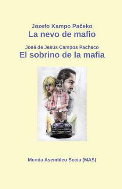 La Nevo de Mafio / El Sobrino de la Mafia: Televida Scenaro / Audiovisual