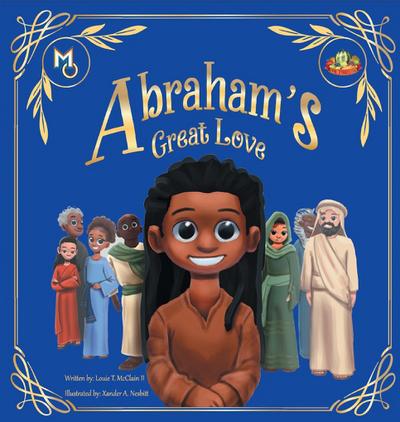 Abraham’s Great Love
