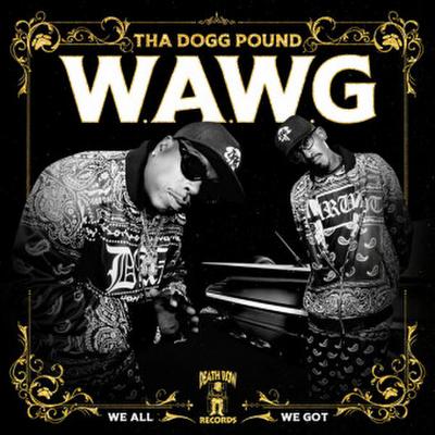 W.A.W.G. (We All We Got) (Ltd.), 1 Audio-CD