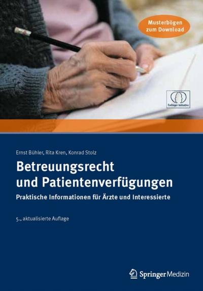 Betreuungsrecht und Patientenverfügungen