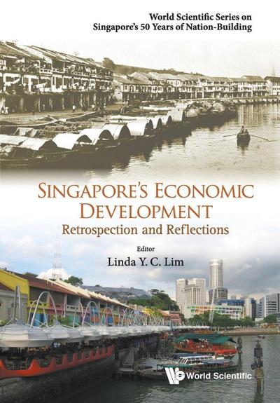 SINGAPORE’S ECONOMIC DEVELOPMENT