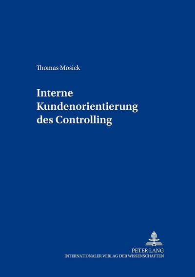 Interne Kundenorientierung des Controlling