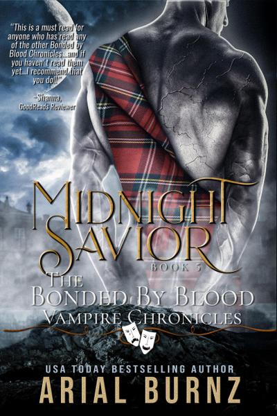 Midnight Savior (Bonded By Blood Vampire Chronicles, #5)