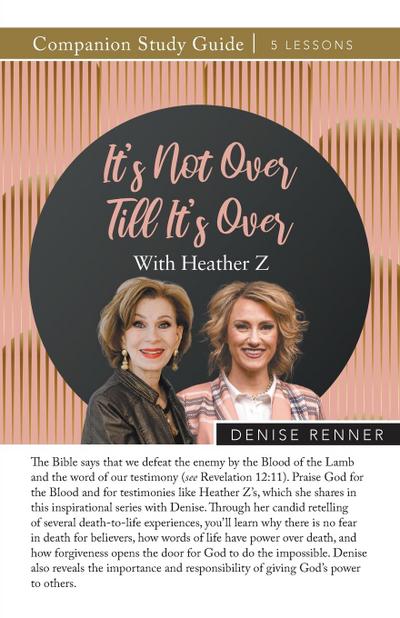 It’s Not Over Till It’s Over Study Guide