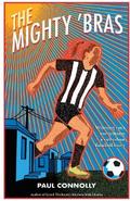The Mighty ’Bras