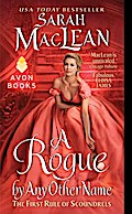 A Rogue by Any Other Name